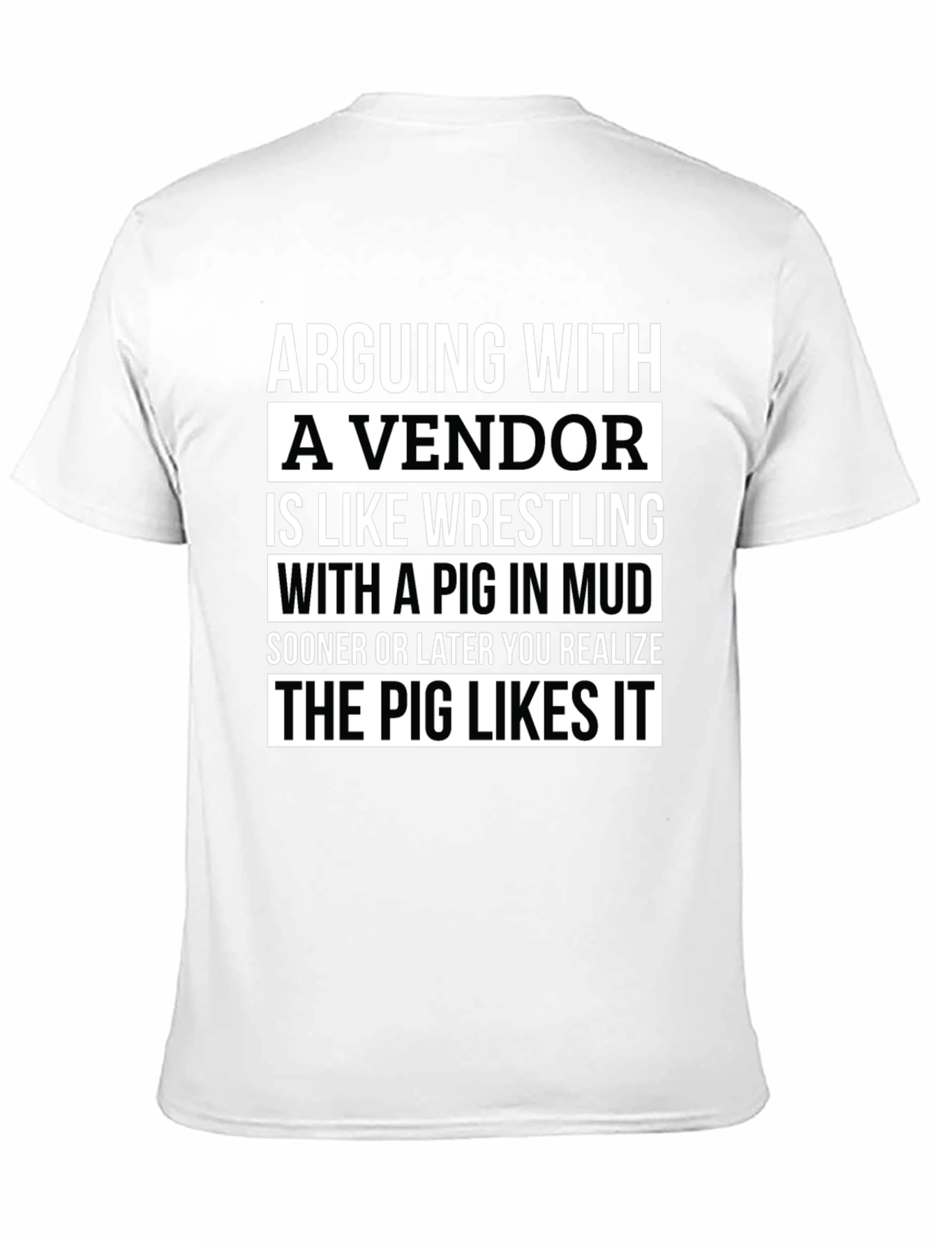Arguing with a Vendor Funny T-Shirt
