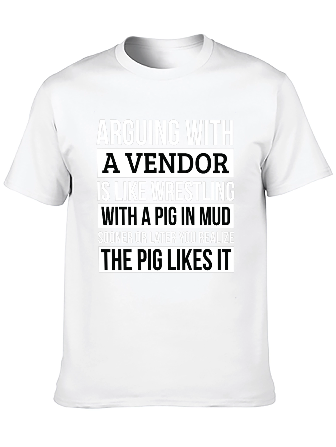 Arguing with a Vendor Funny T-Shirt