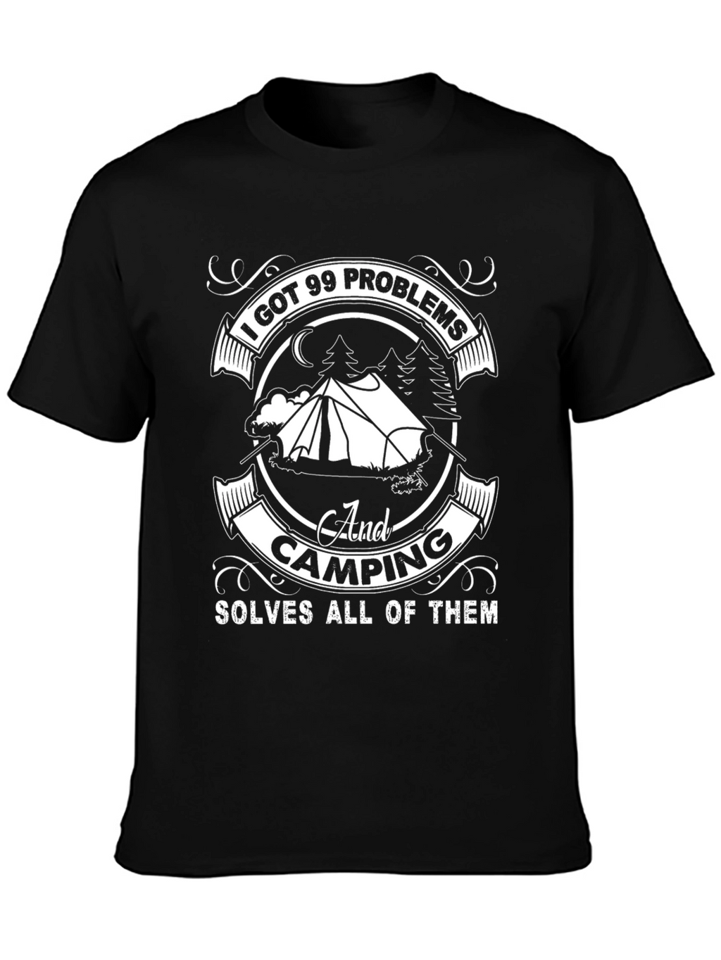 Camping Solves Problems T-Shirt