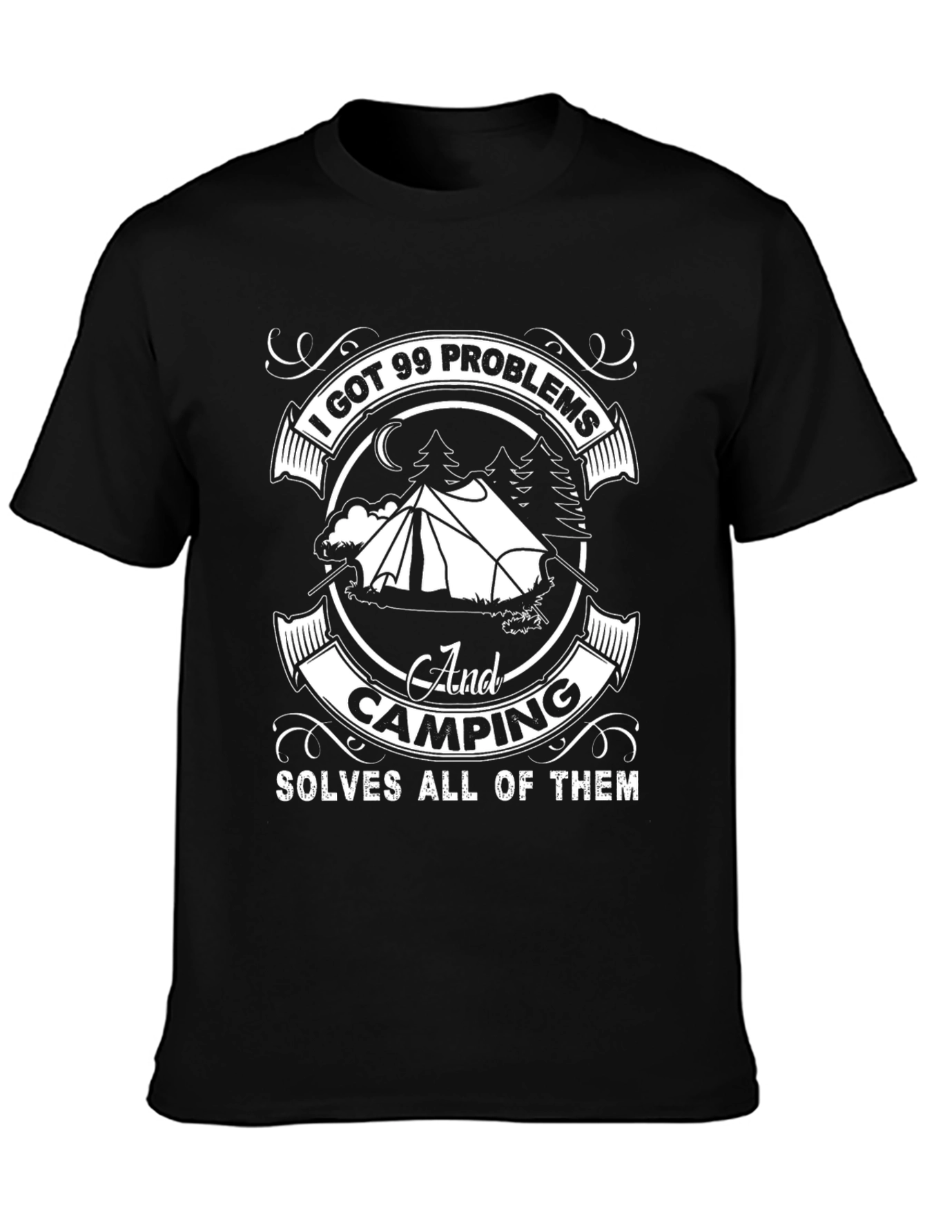 Camping Solves Problems T-Shirt