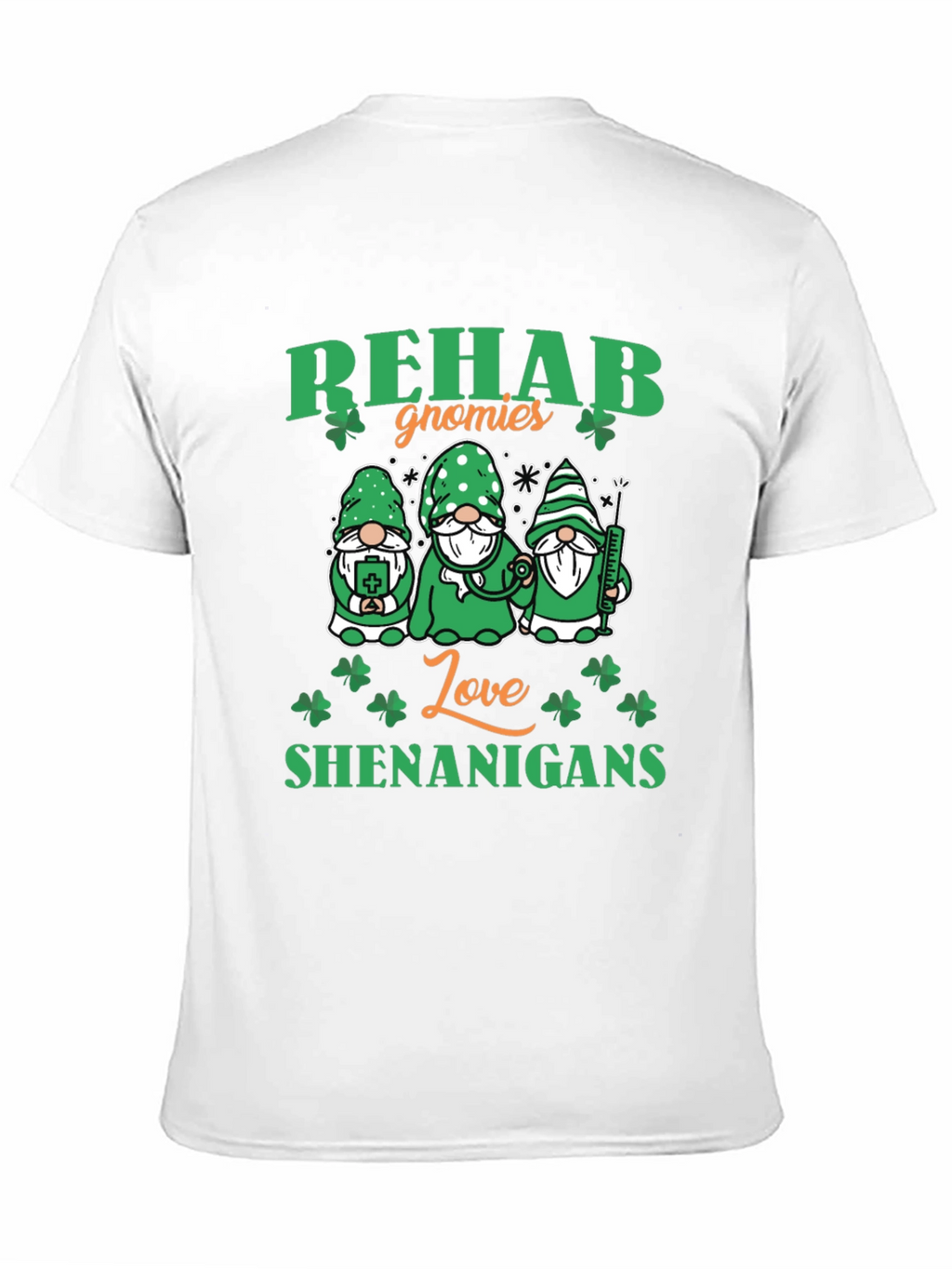 Rehab Gnomies Love Shenanigans St. Patricks Day T-Shirt