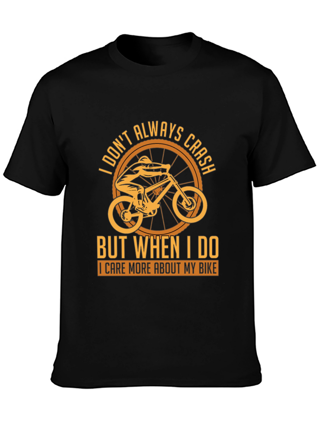 I Care More About My Bike T-Shirt