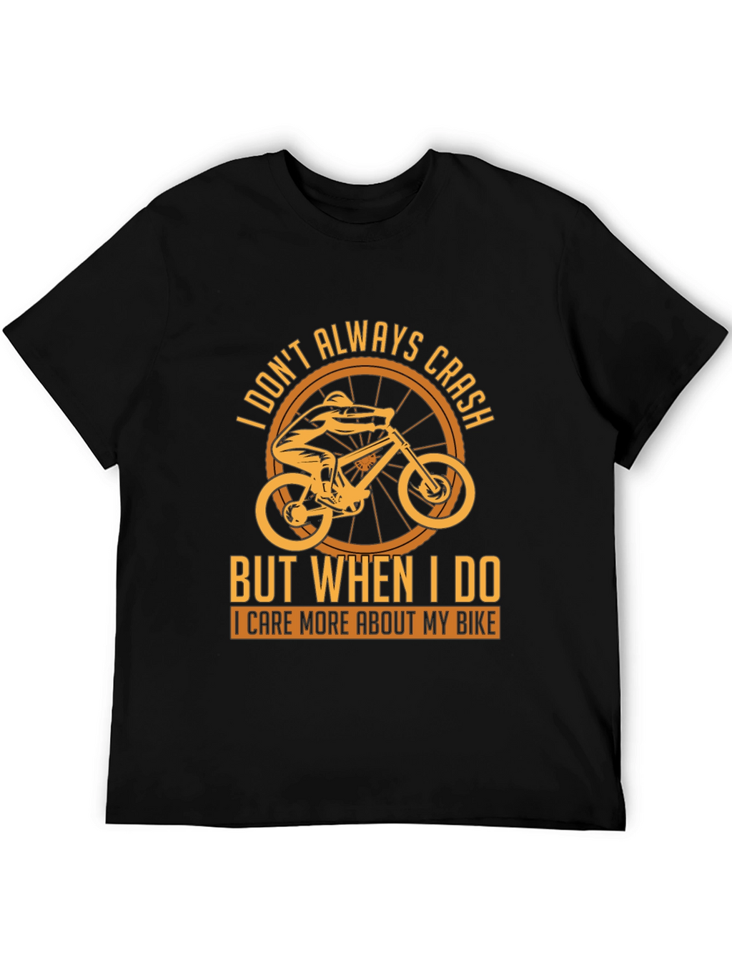 I Care More About My Bike T-Shirt