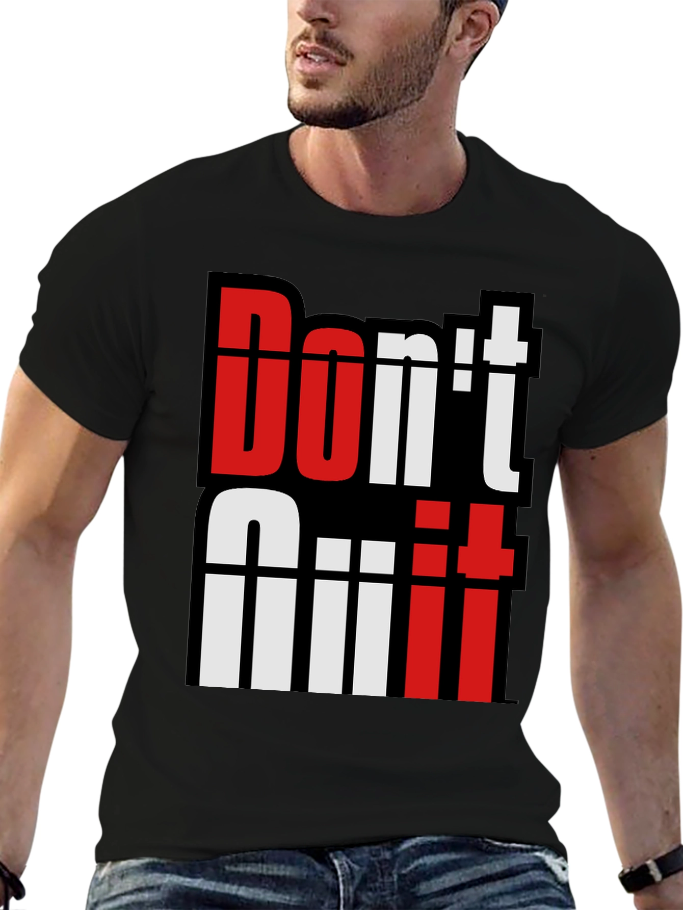 Motivational Dont Quit T-Shirt