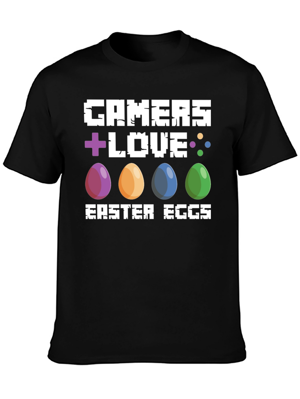 Gamers Love Easter Eggs T-Shirt - Gaming Easter Tee