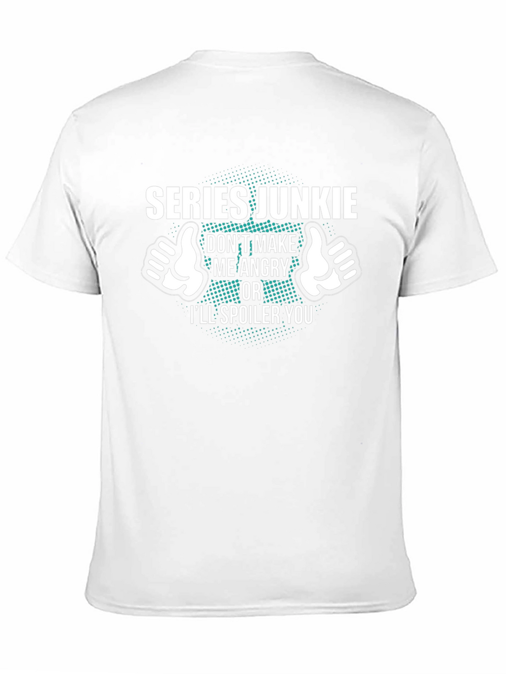 Series Junkie Humor Graphic Tee