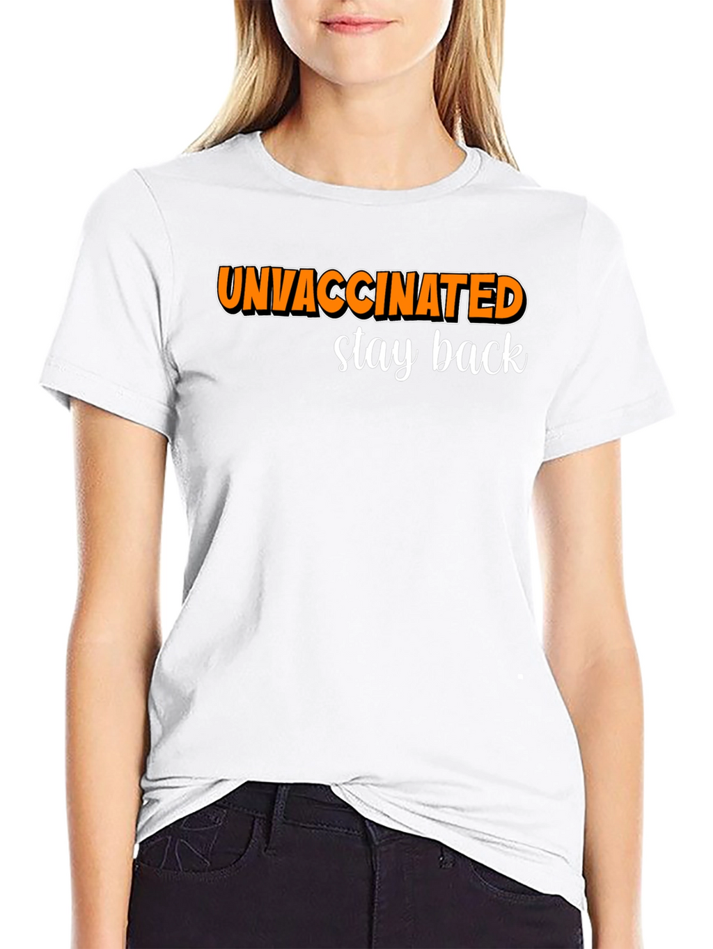 Unvaccinated Stay Back Graphic Tee