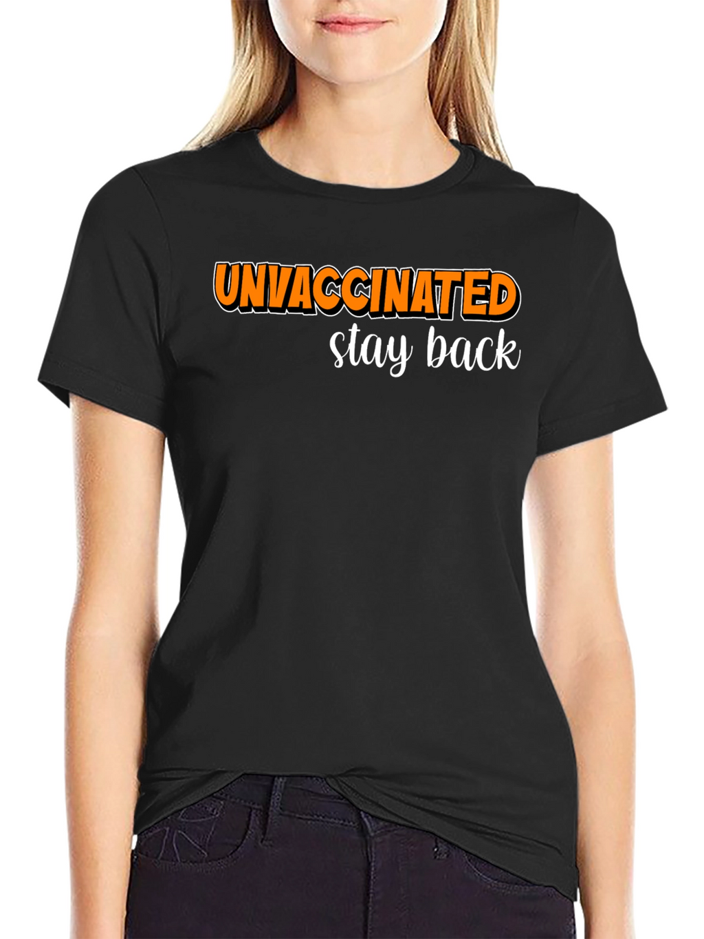 Unvaccinated Stay Back Graphic Tee