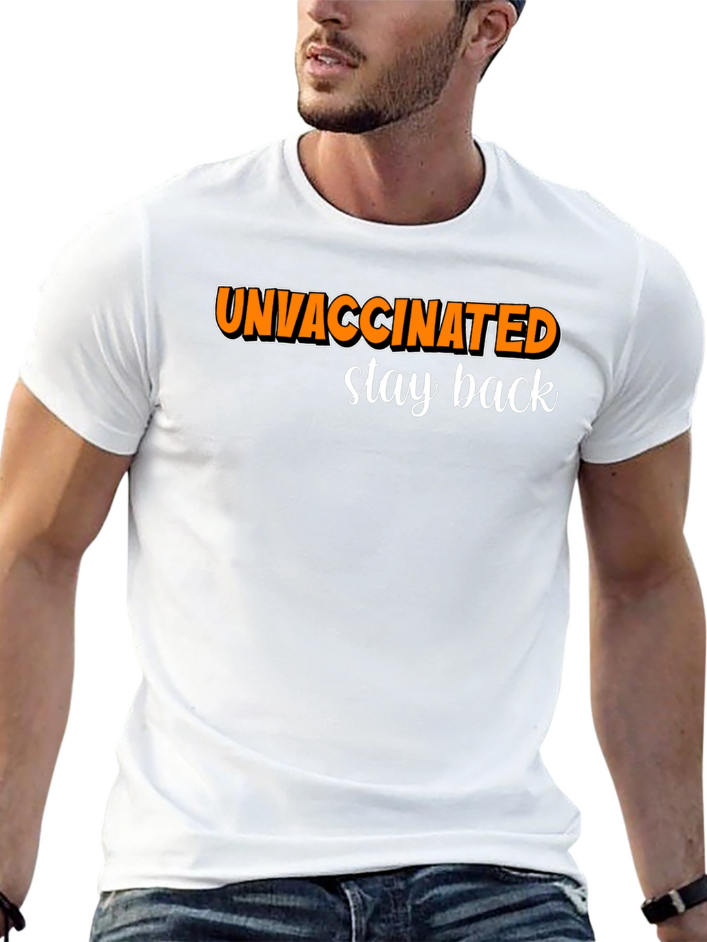 Unvaccinated Stay Back Graphic Tee