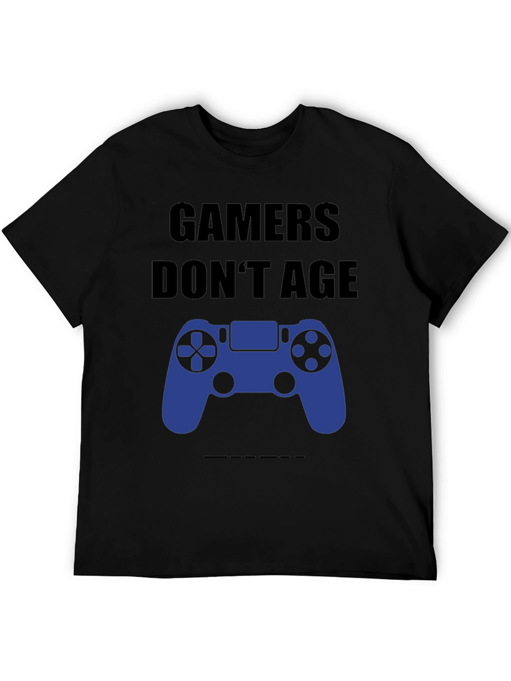 Gamers Dont Age T-Shirt - Gaming Apparel
