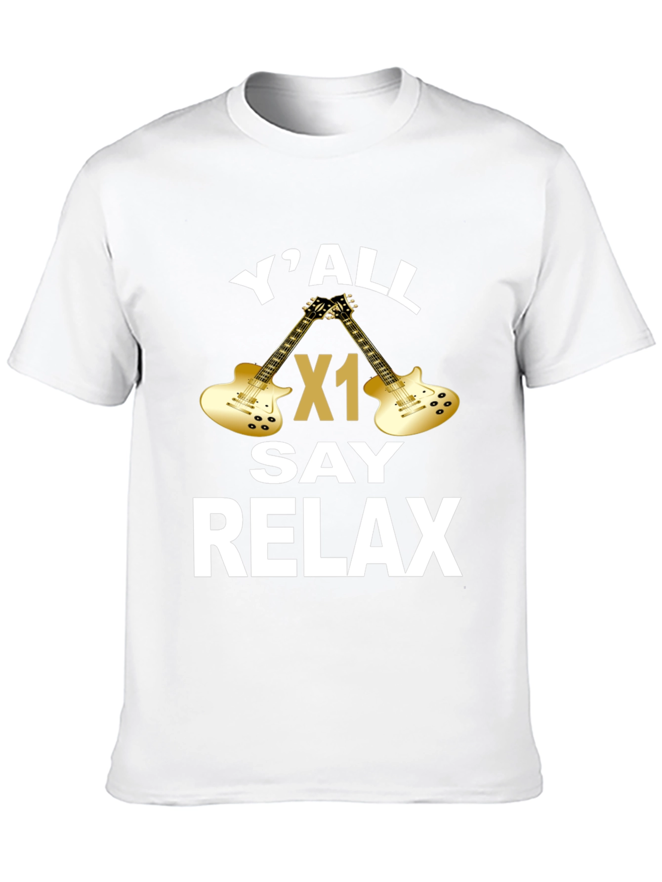 YAll Say Relax Guitar Graphic T-Shirt