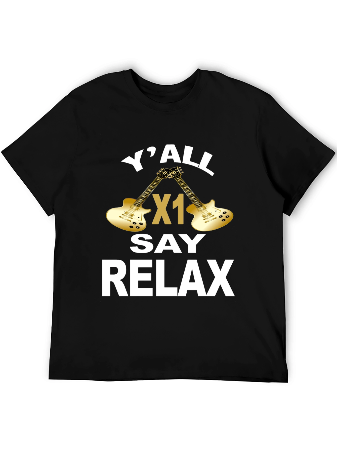 YAll Say Relax Guitar Graphic T-Shirt