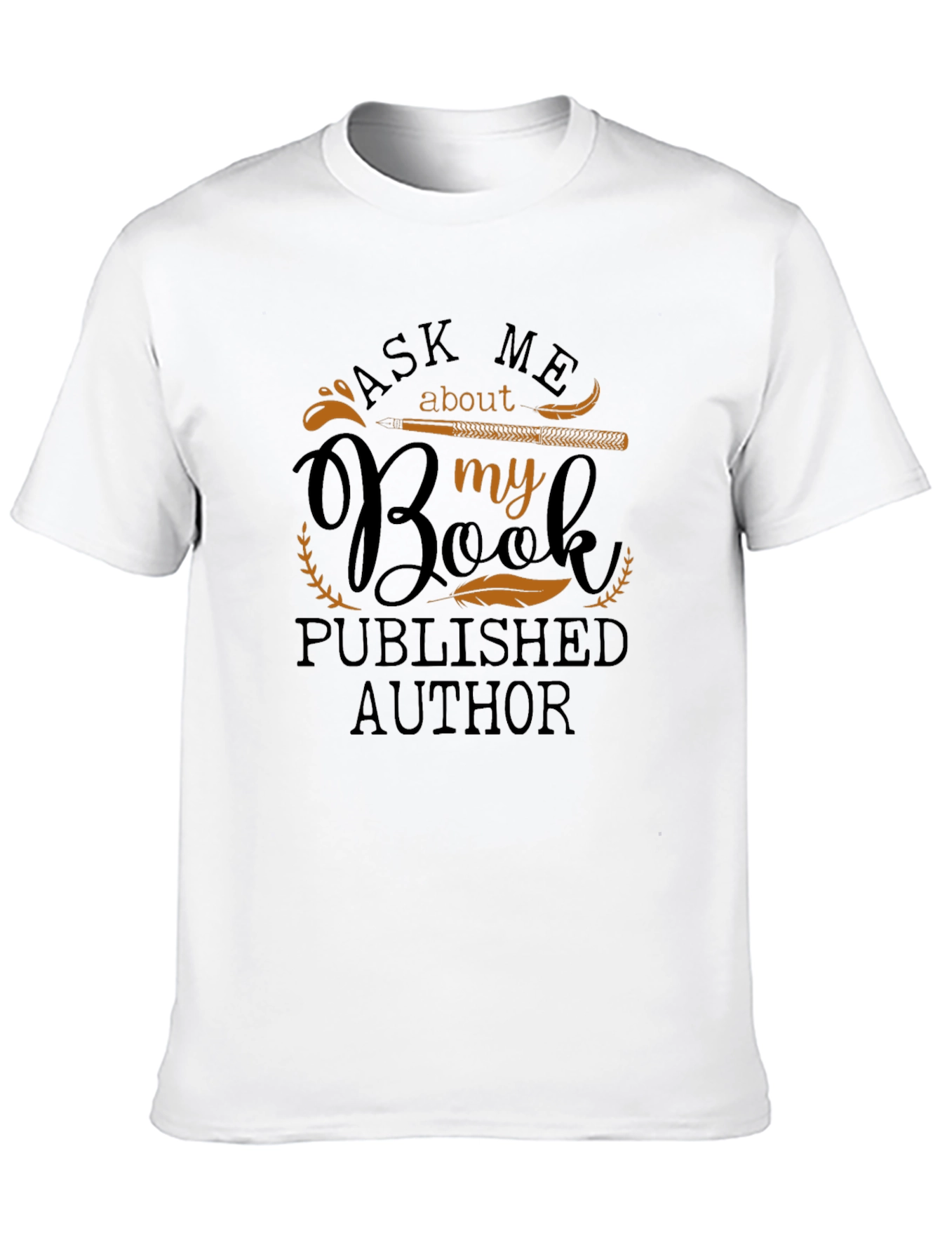 Ask Me About My Book T-Shirt
