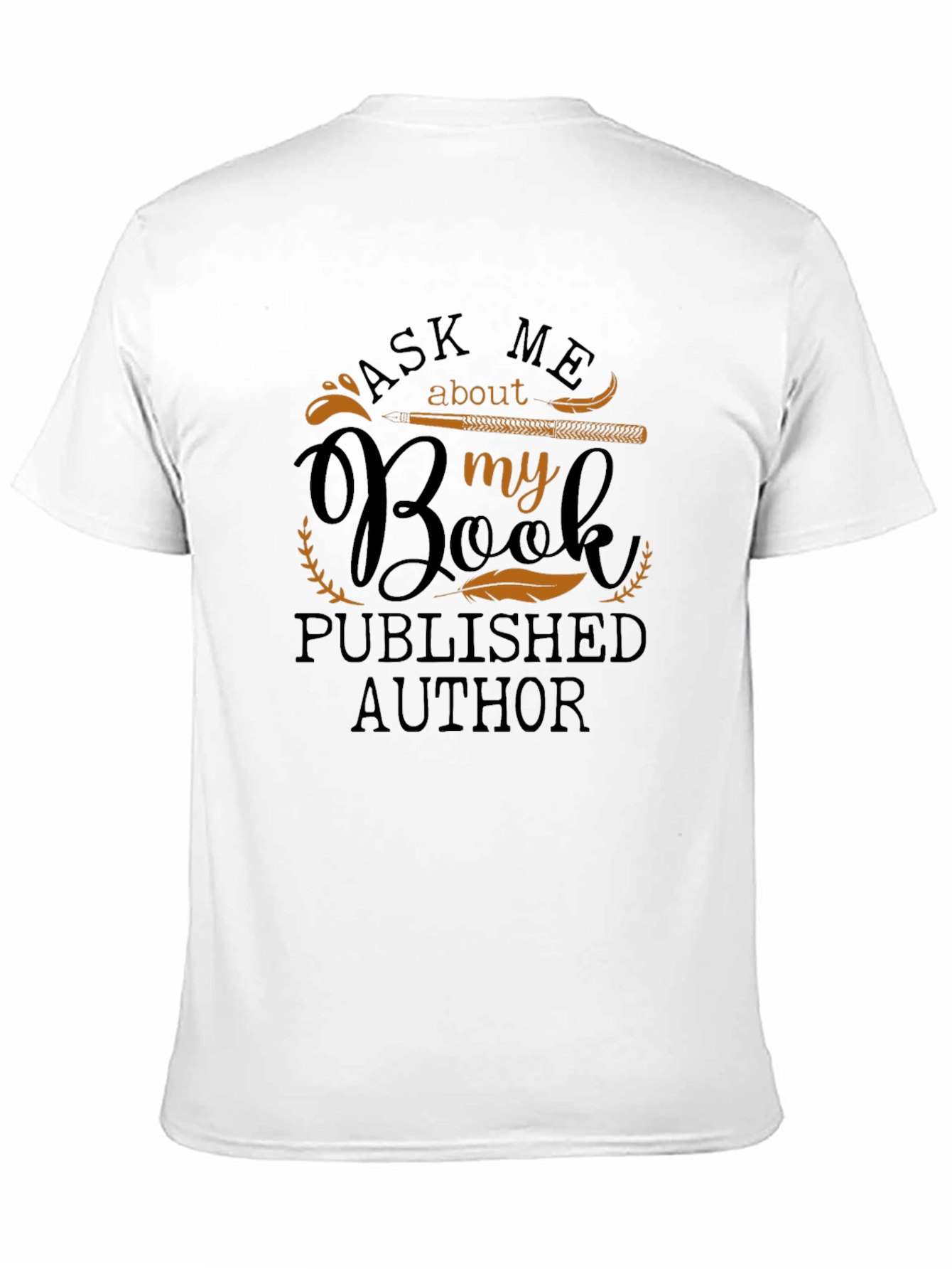 Ask Me About My Book T-Shirt