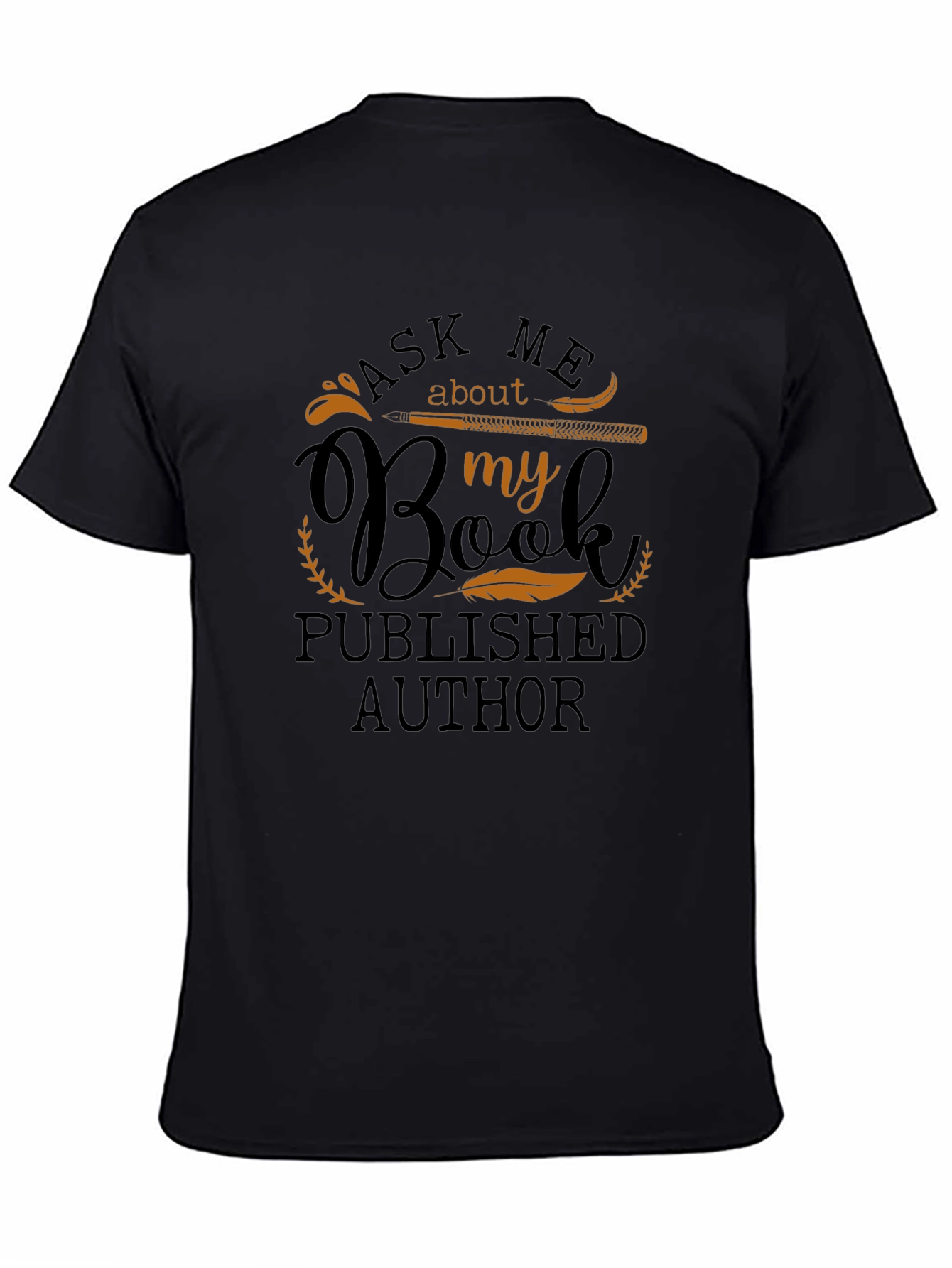 Ask Me About My Book T-Shirt