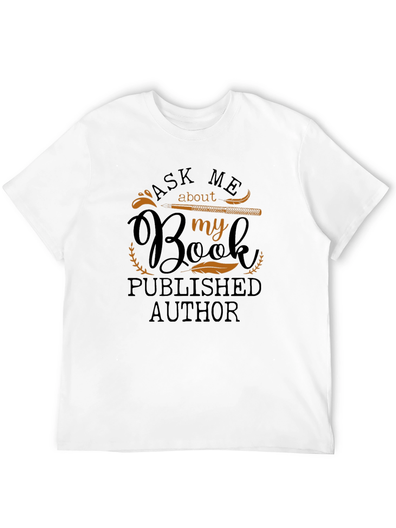 Ask Me About My Book T-Shirt