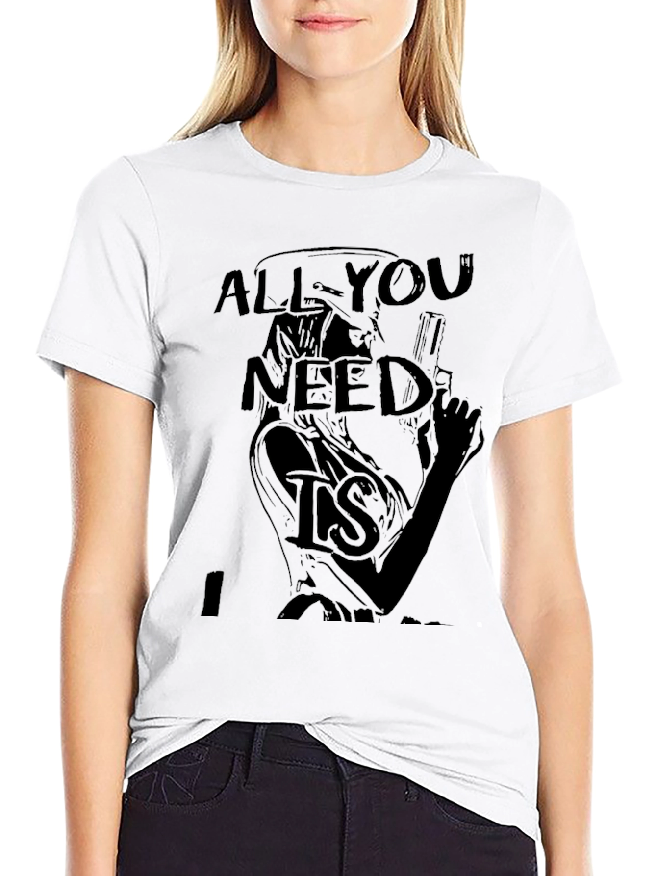 All You Need Is T-Shirt - Graphic Print Tee