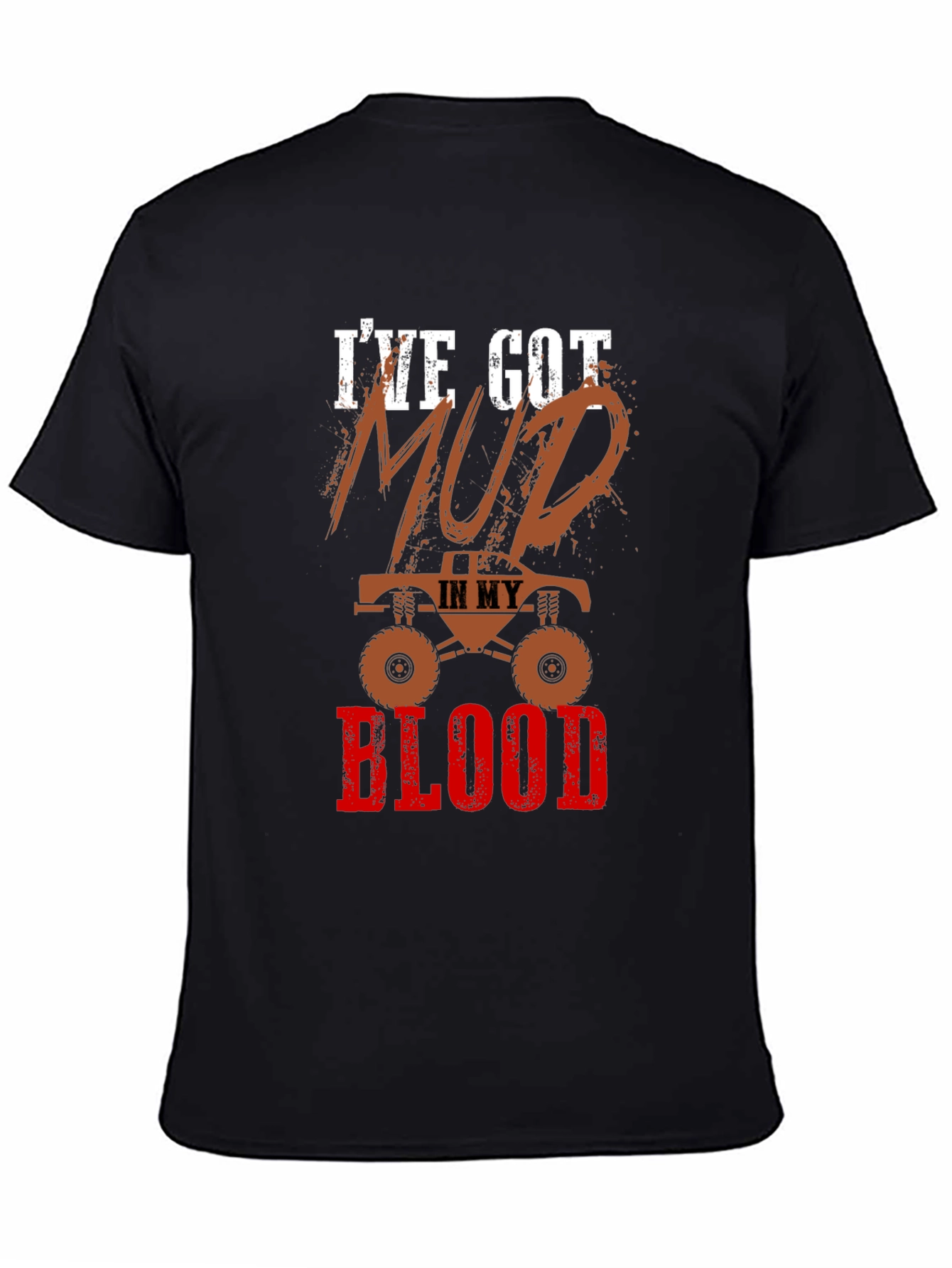 Mud In My Blood Monster Truck Graphic T-Shirt