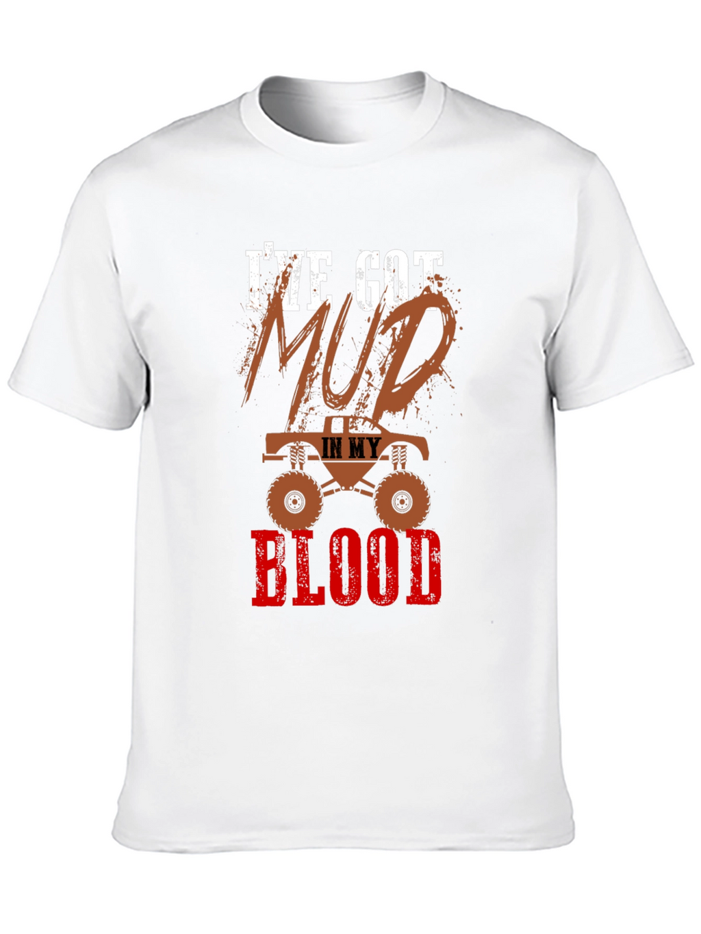 Mud In My Blood Monster Truck Graphic T-Shirt