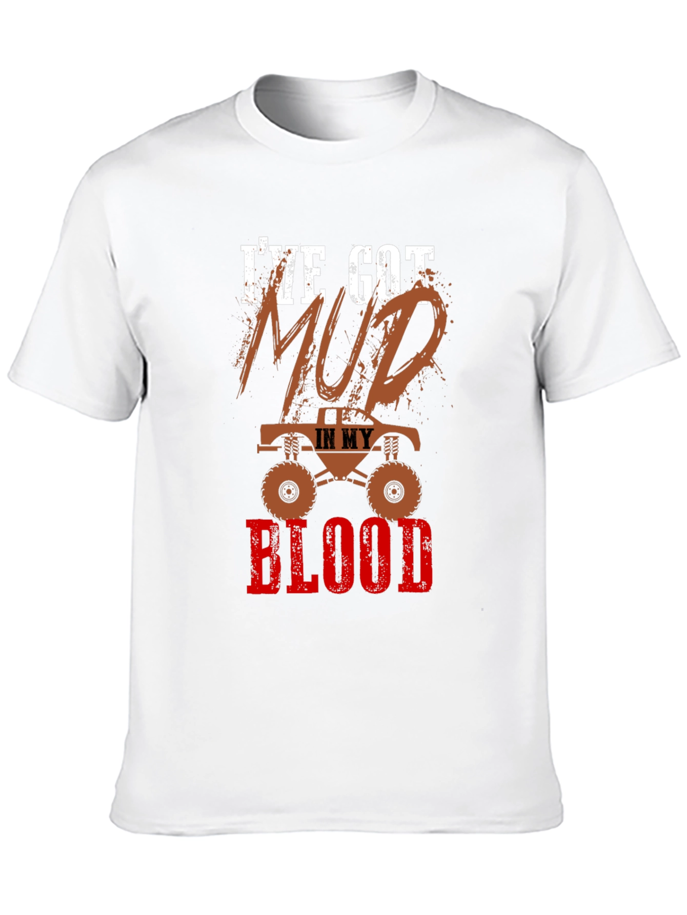 Mud In My Blood Monster Truck Graphic T-Shirt