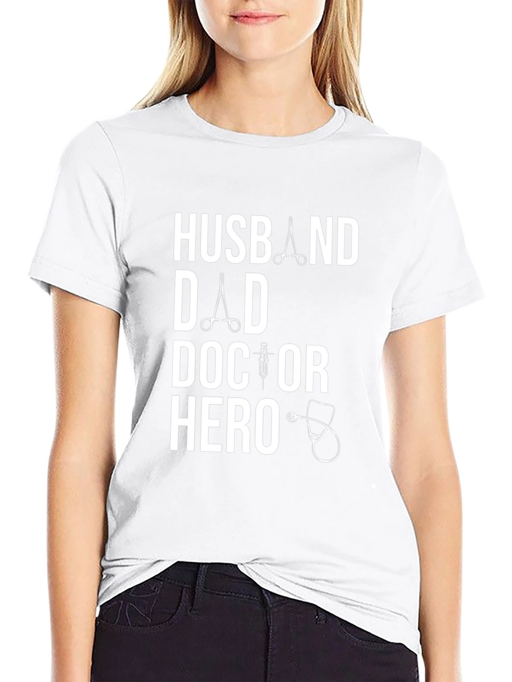 Husband Dad Doctor Hero T-Shirt - Medical Appreciation
