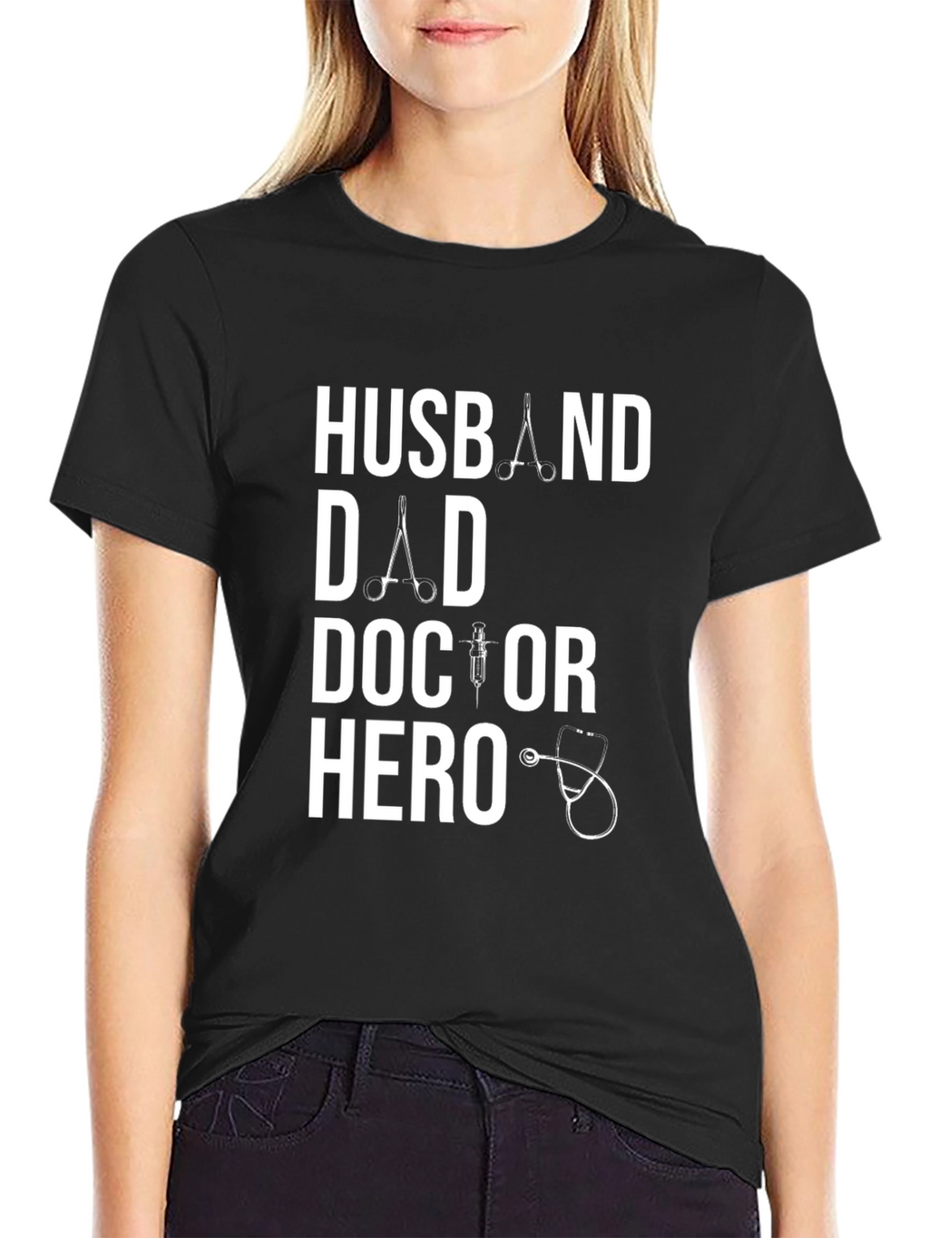 Husband Dad Doctor Hero T-Shirt - Medical Appreciation
