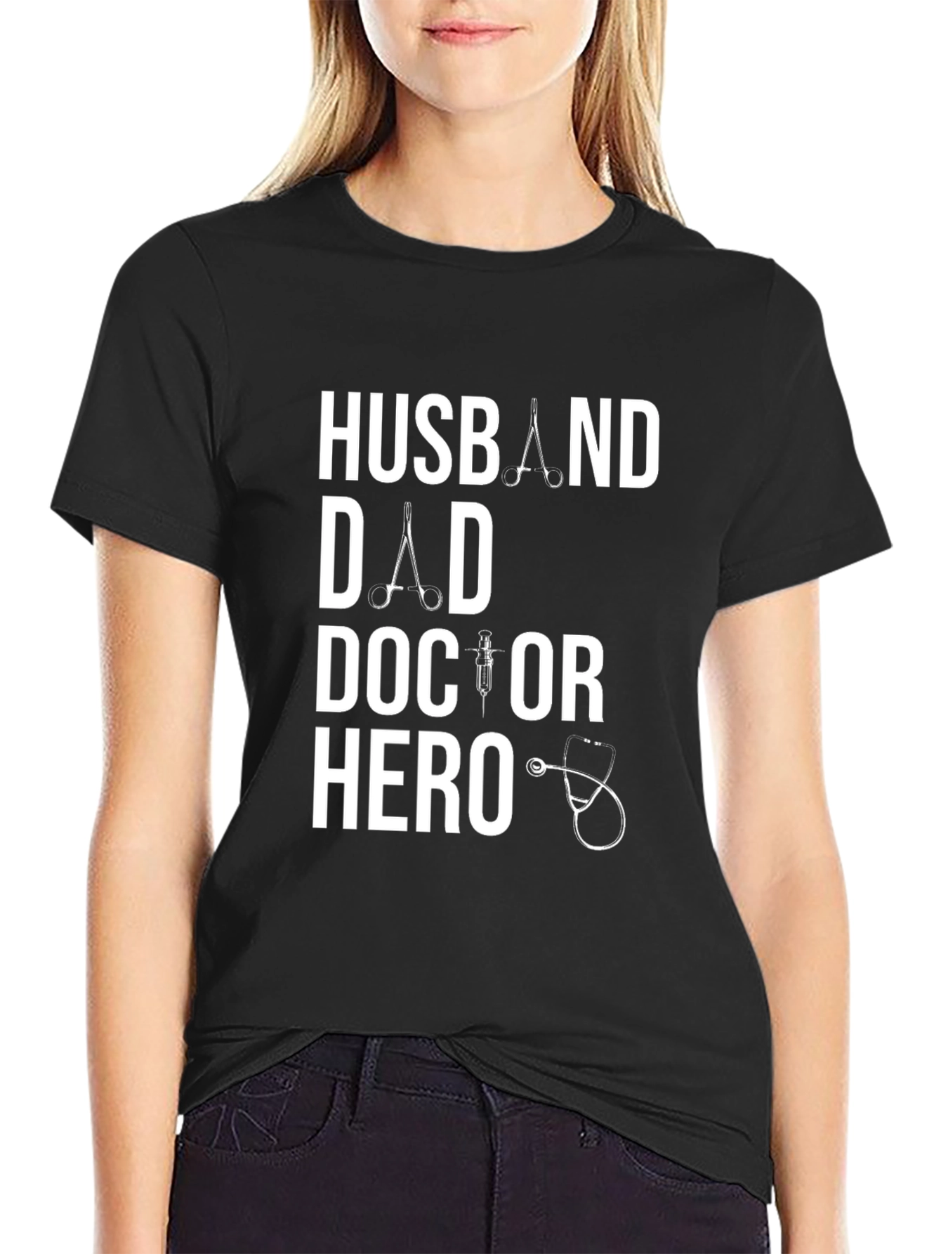 Husband Dad Doctor Hero T-Shirt - Medical Appreciation