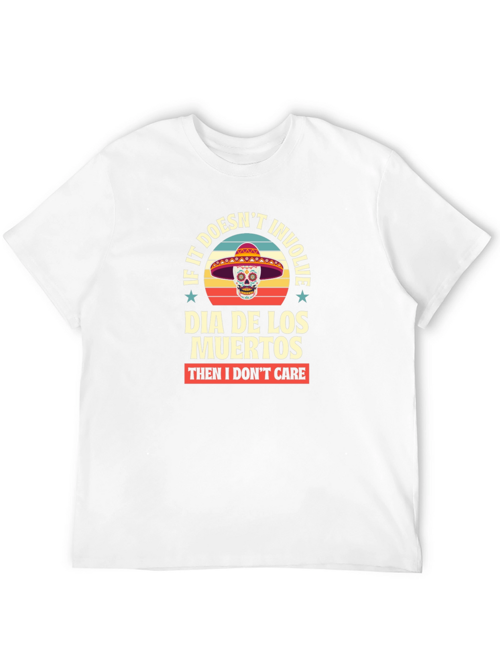 Dia De Los Muertos T-Shirt - Skull Sombrero Tee