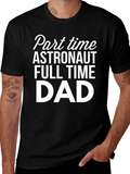 Astronaut Dad T-Shirt - Funny Fathers Day Gift