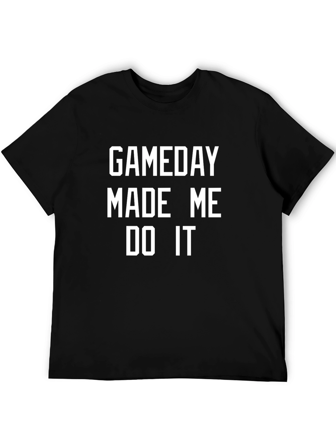 Gameday Made Me Do It Graphic Tee
