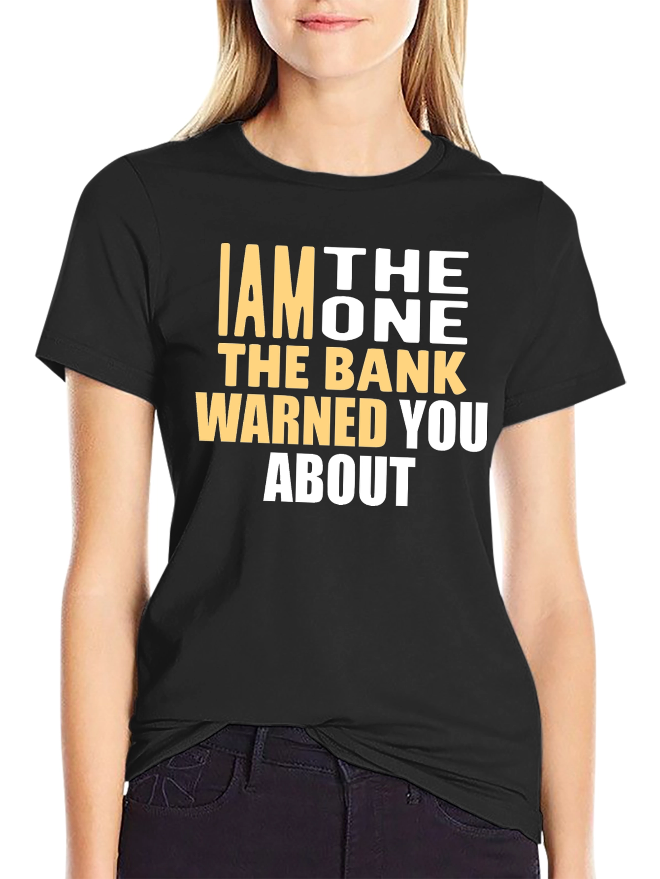 I AM THE ONE T-Shirt - Funny Warning Tee