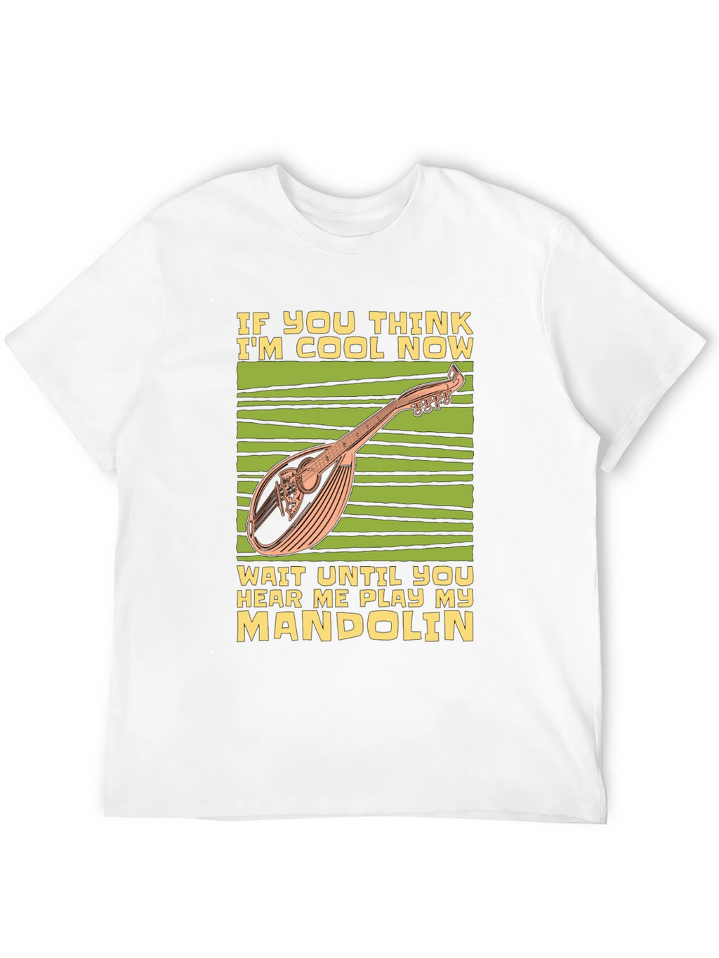 Cool Mandolin Player T-Shirt