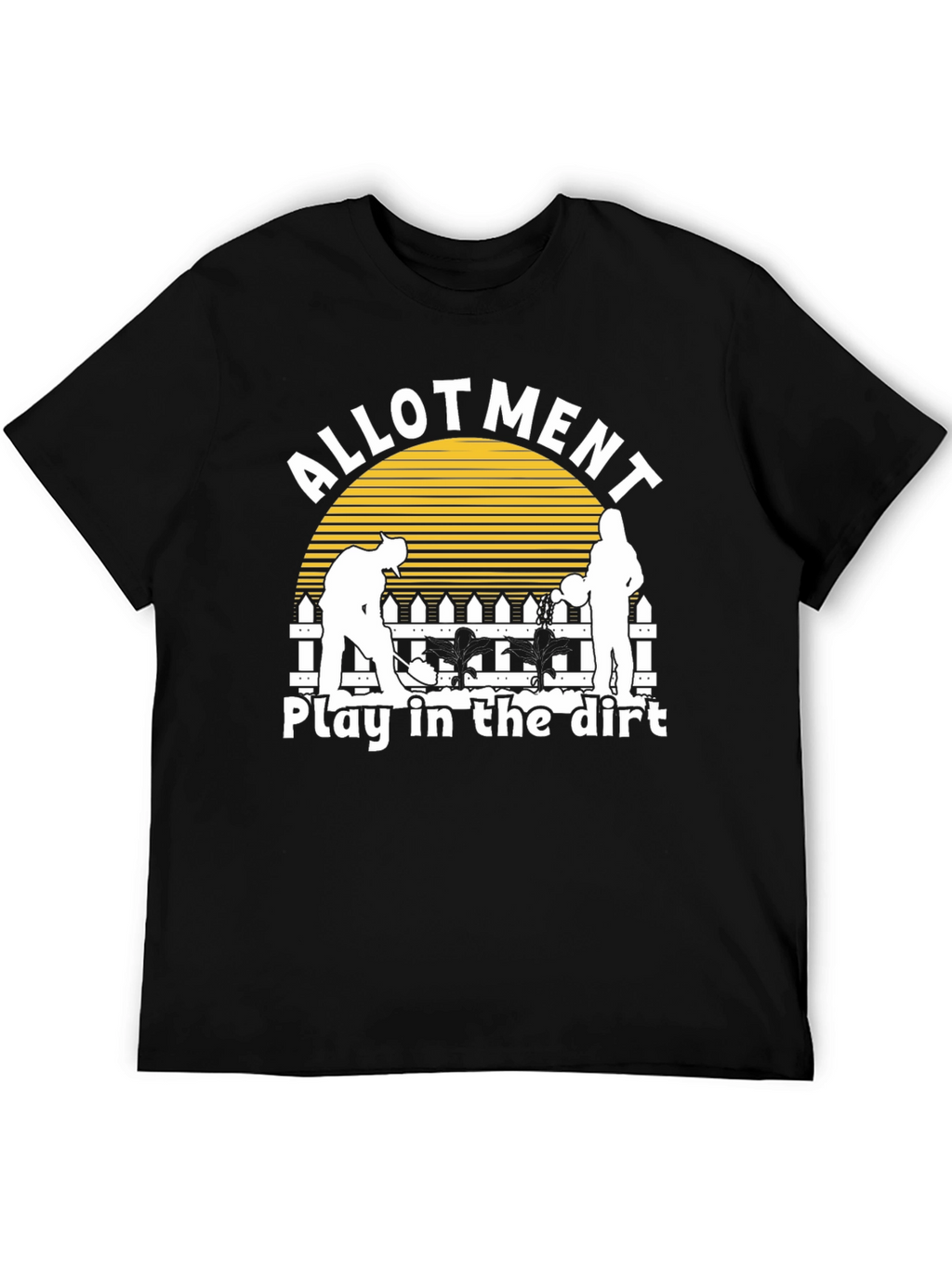 Allotment Play In The Dirt T-Shirt - Gardening Tee