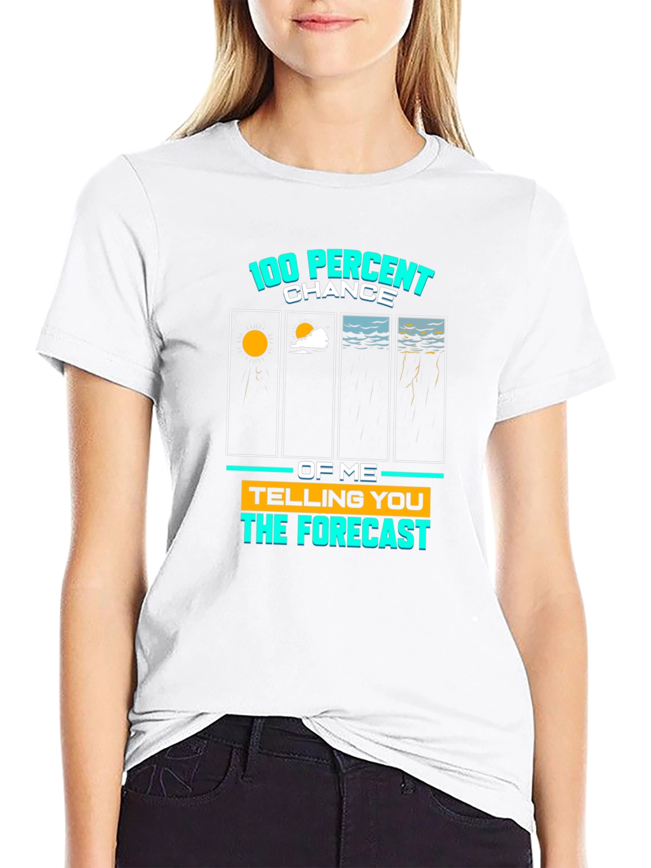 100% Chance Forecast Graphic Tee