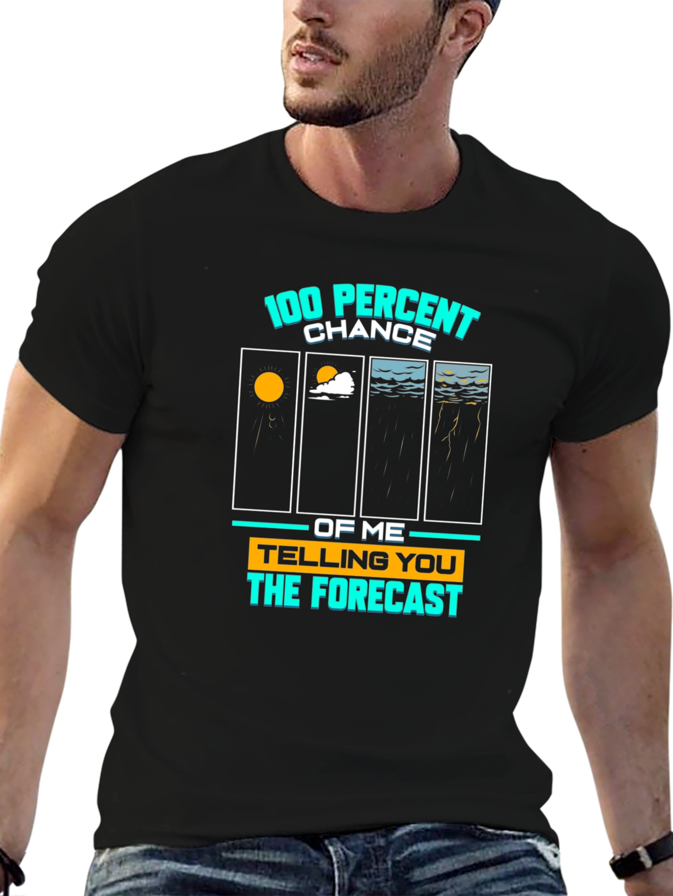 100% Chance Forecast Graphic Tee