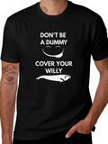 Dont Be A Dummy Whale Graphic Tee