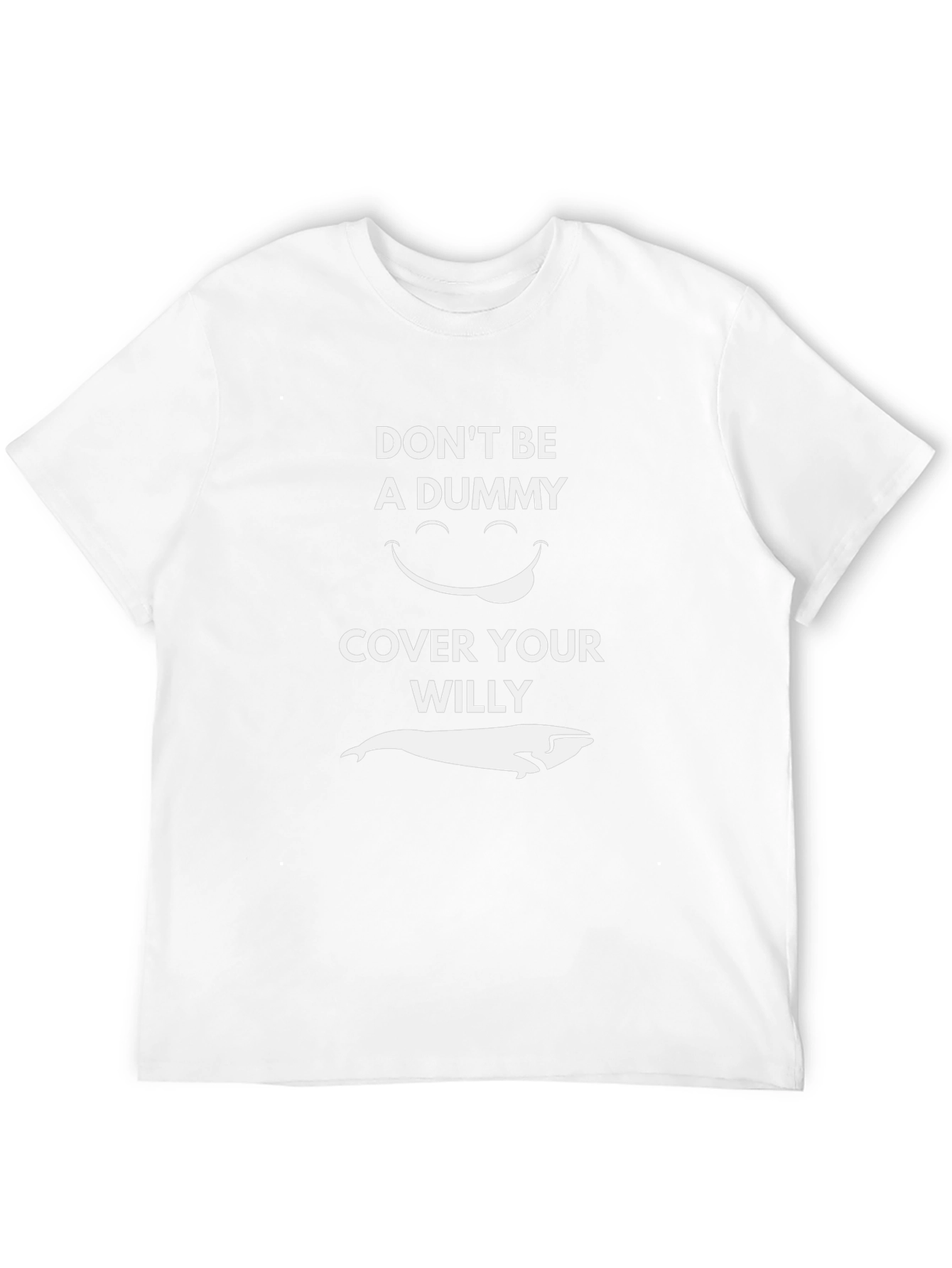 Dont Be A Dummy Whale Graphic Tee