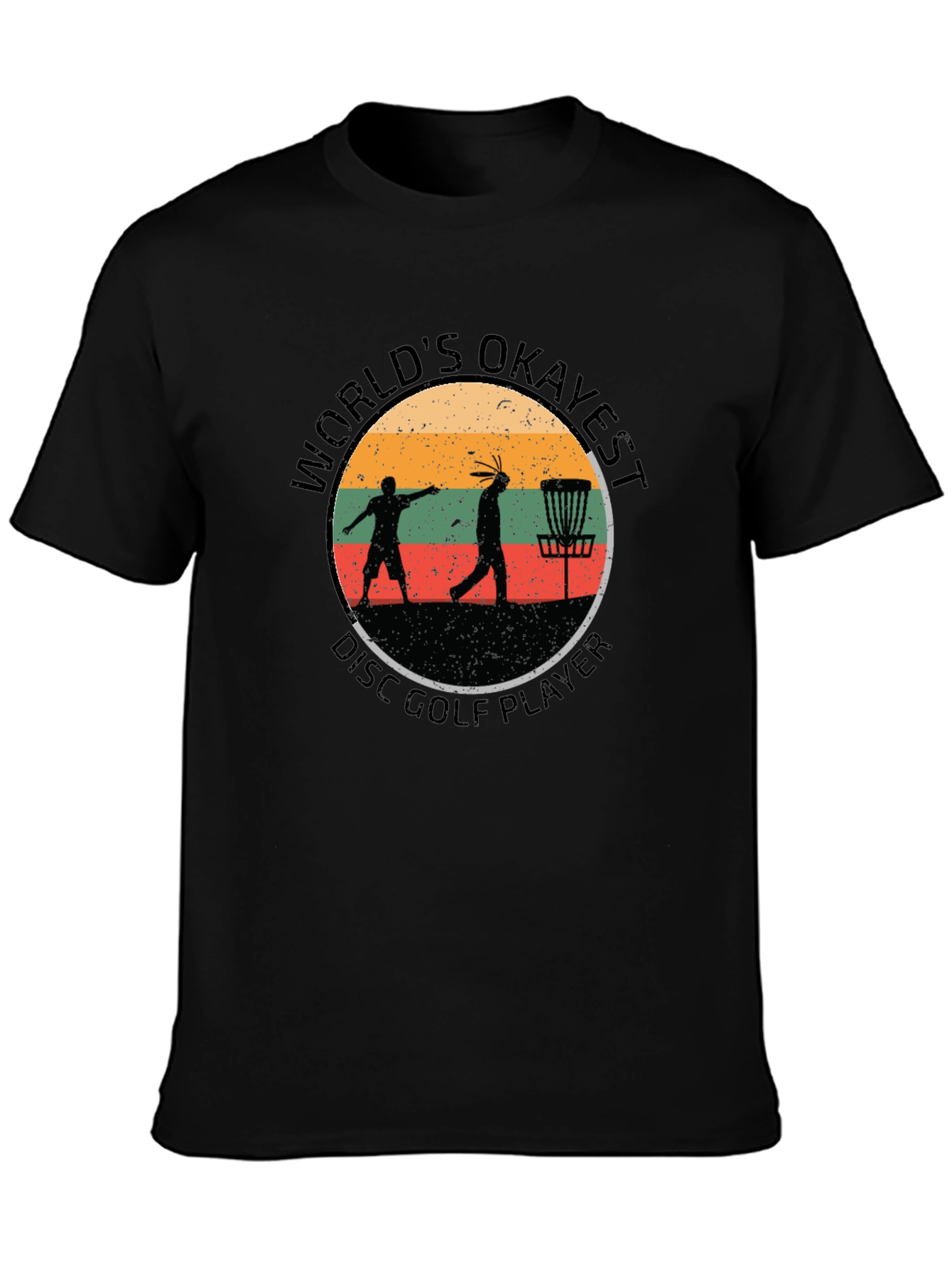 Worlds Okayest Disc Golf Player Black T-Shirt
