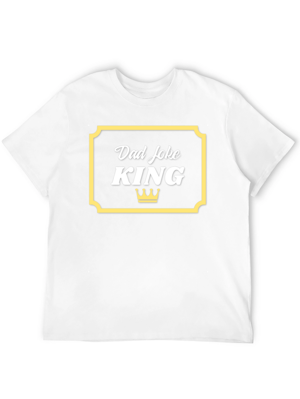 Dad Joke King T-Shirt - Funny Fathers Day Gift
