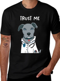 Trust Me Im a Dogtor Funny T-Shirt