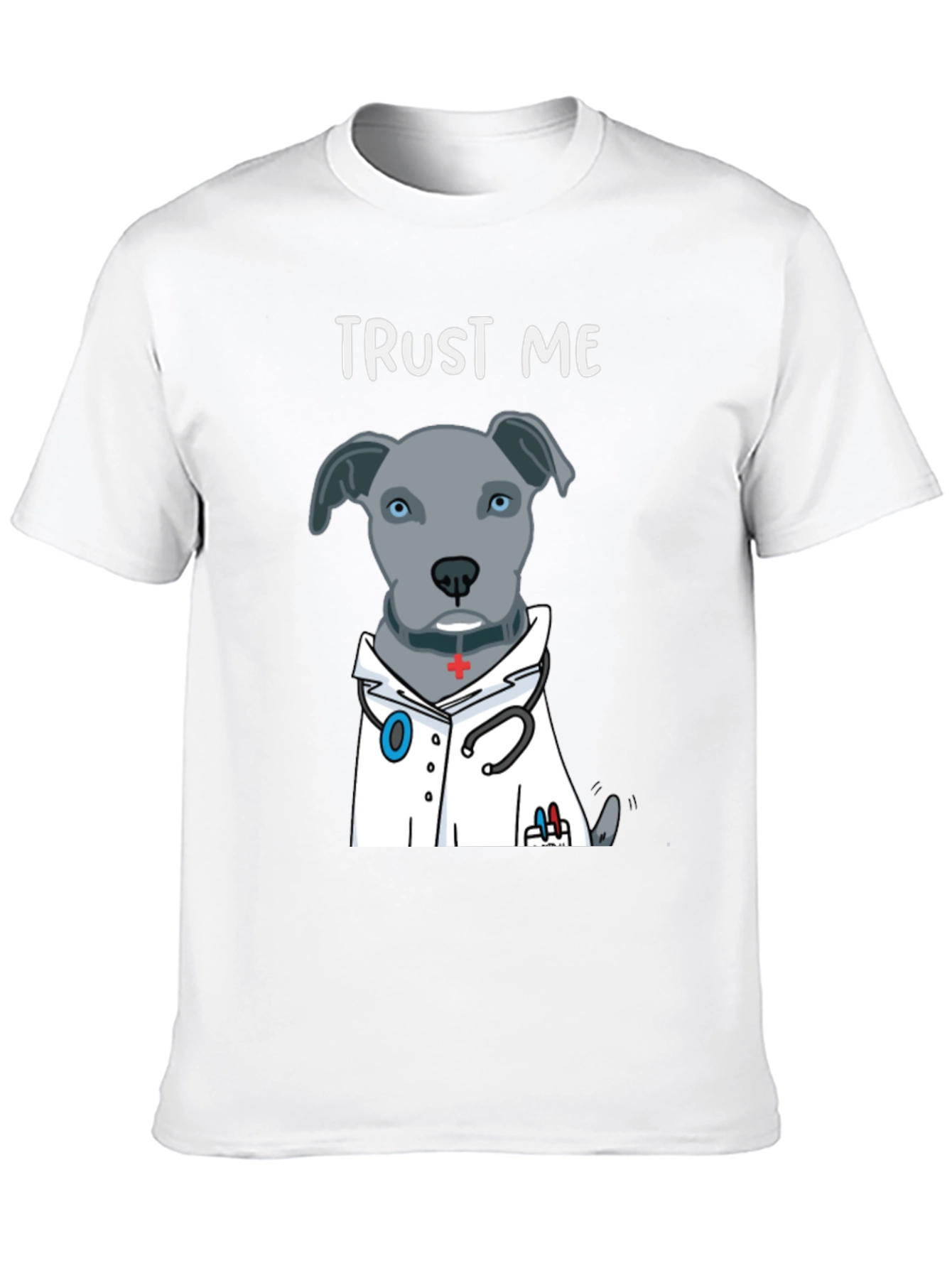 Trust Me Im a Dogtor Funny T-Shirt
