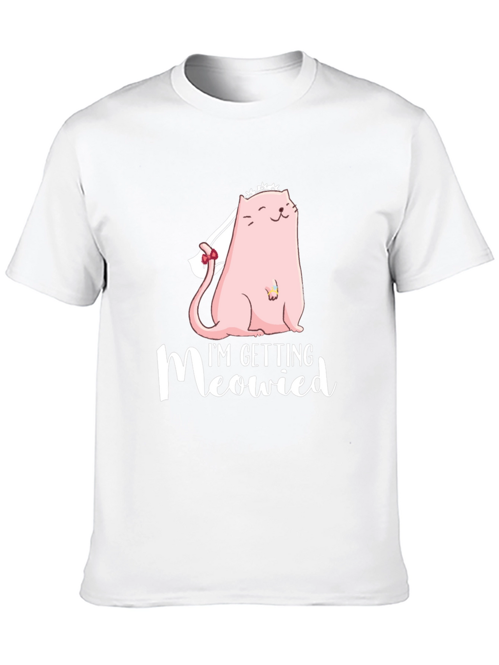 Im Getting Meowied Tee - Bride Cat