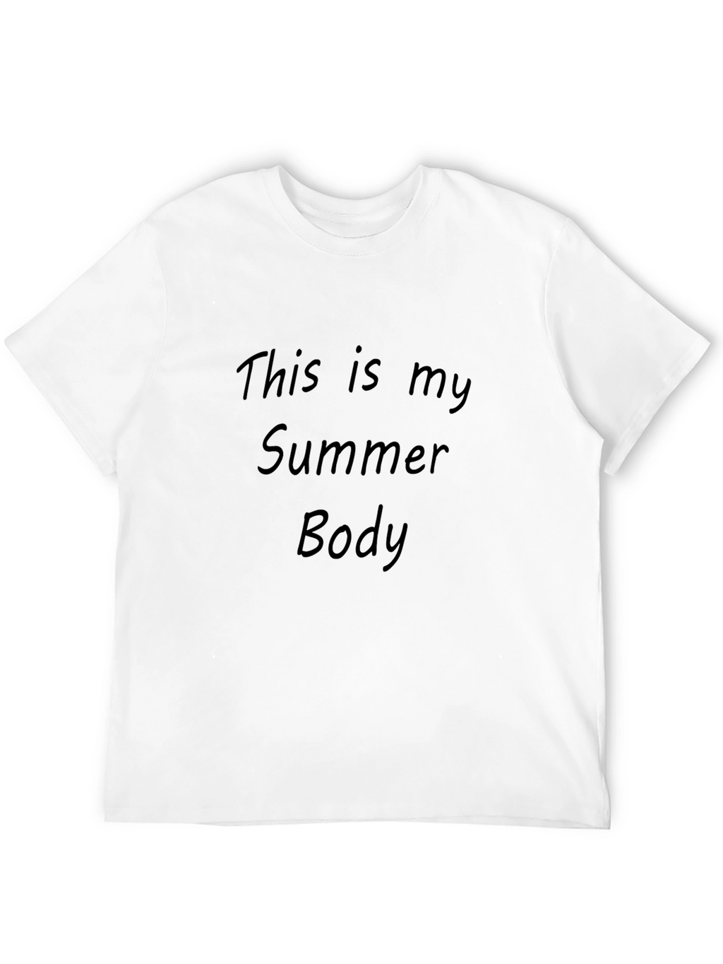 This is My Summer Body T-Shirt