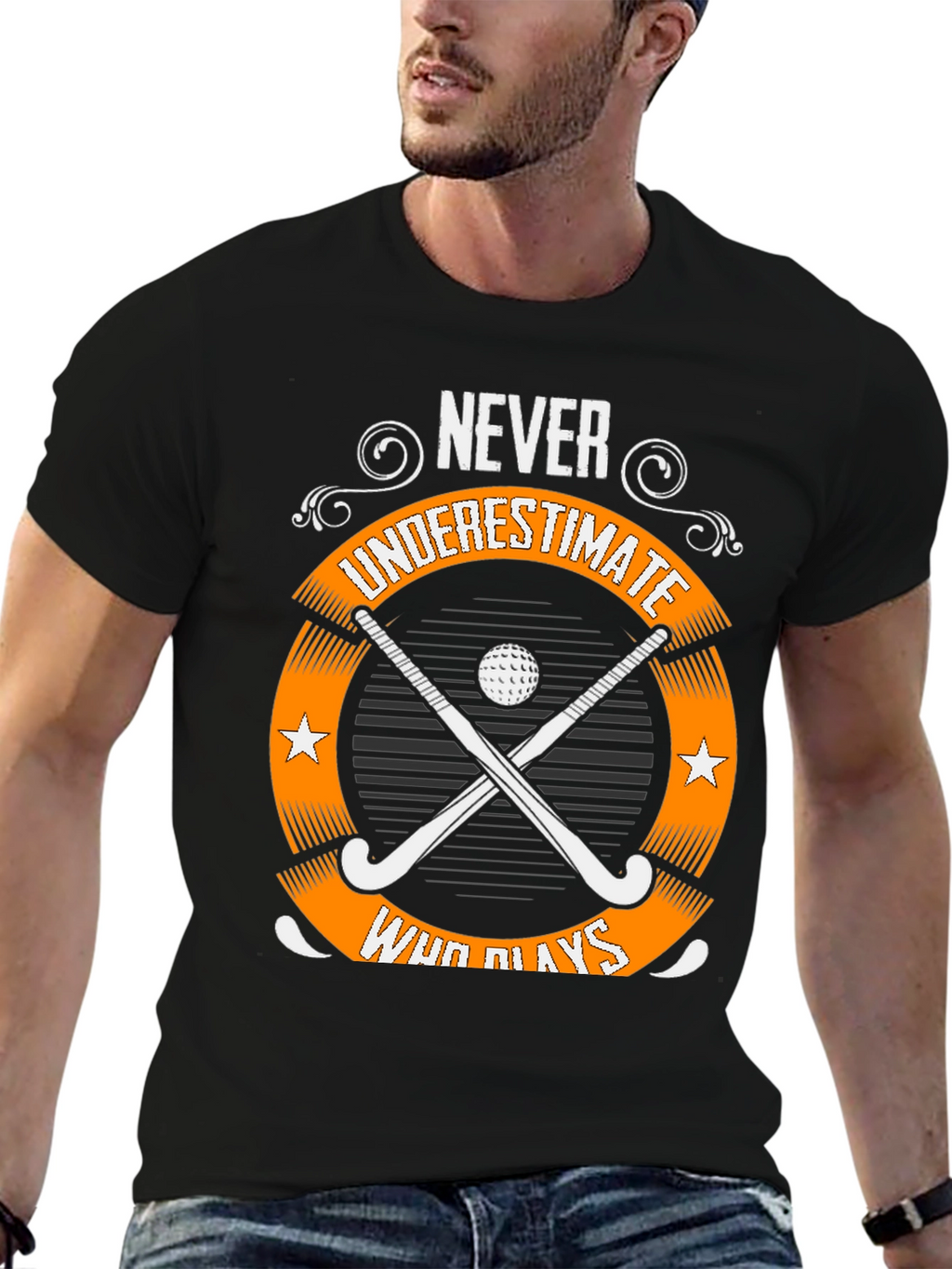 Never Underestimate Field Hockey T-Shirt