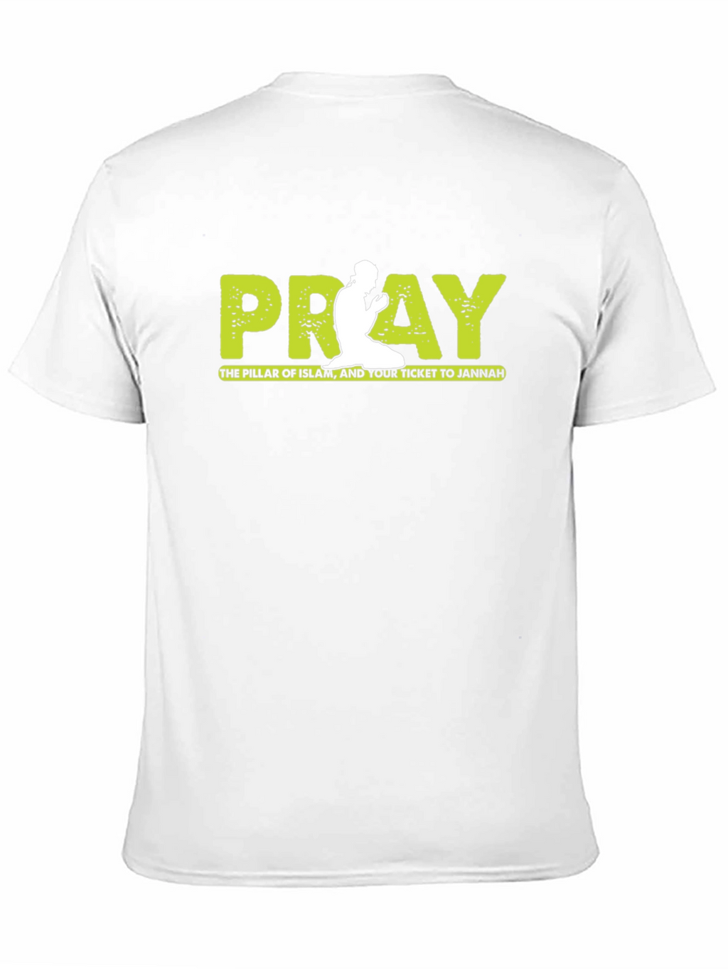 PRAY Islamic T-Shirt - Pillar of Islam