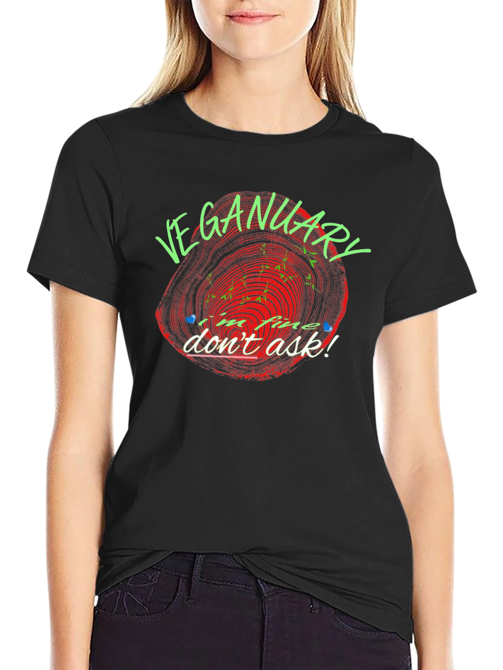 Veganuary T-Shirt - Im Fine Dont Ask