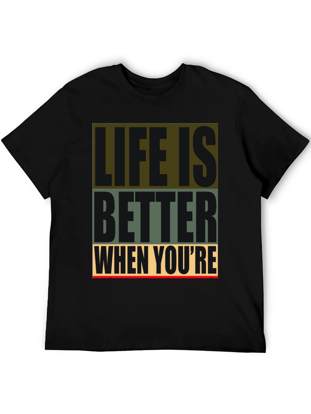 Life Is Better Graphic Tee