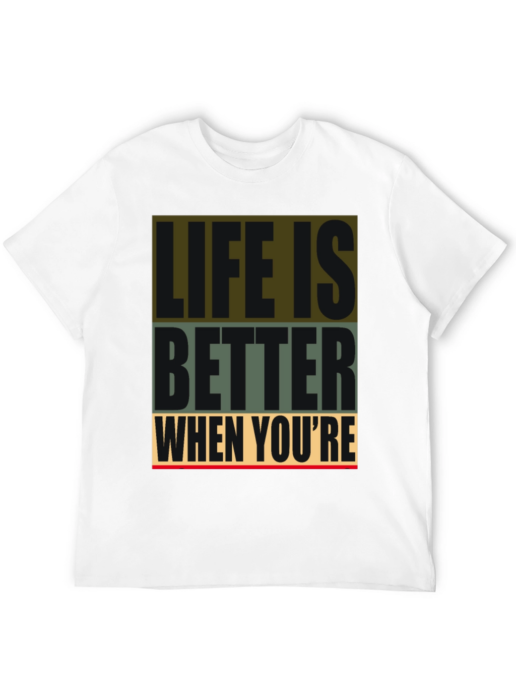 Life Is Better Graphic Tee