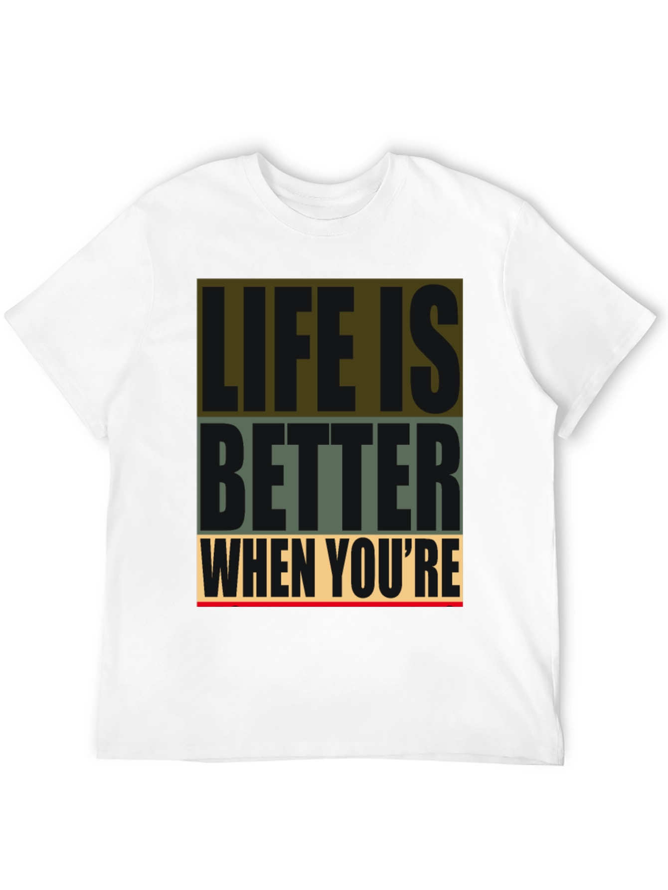 Life Is Better Graphic Tee