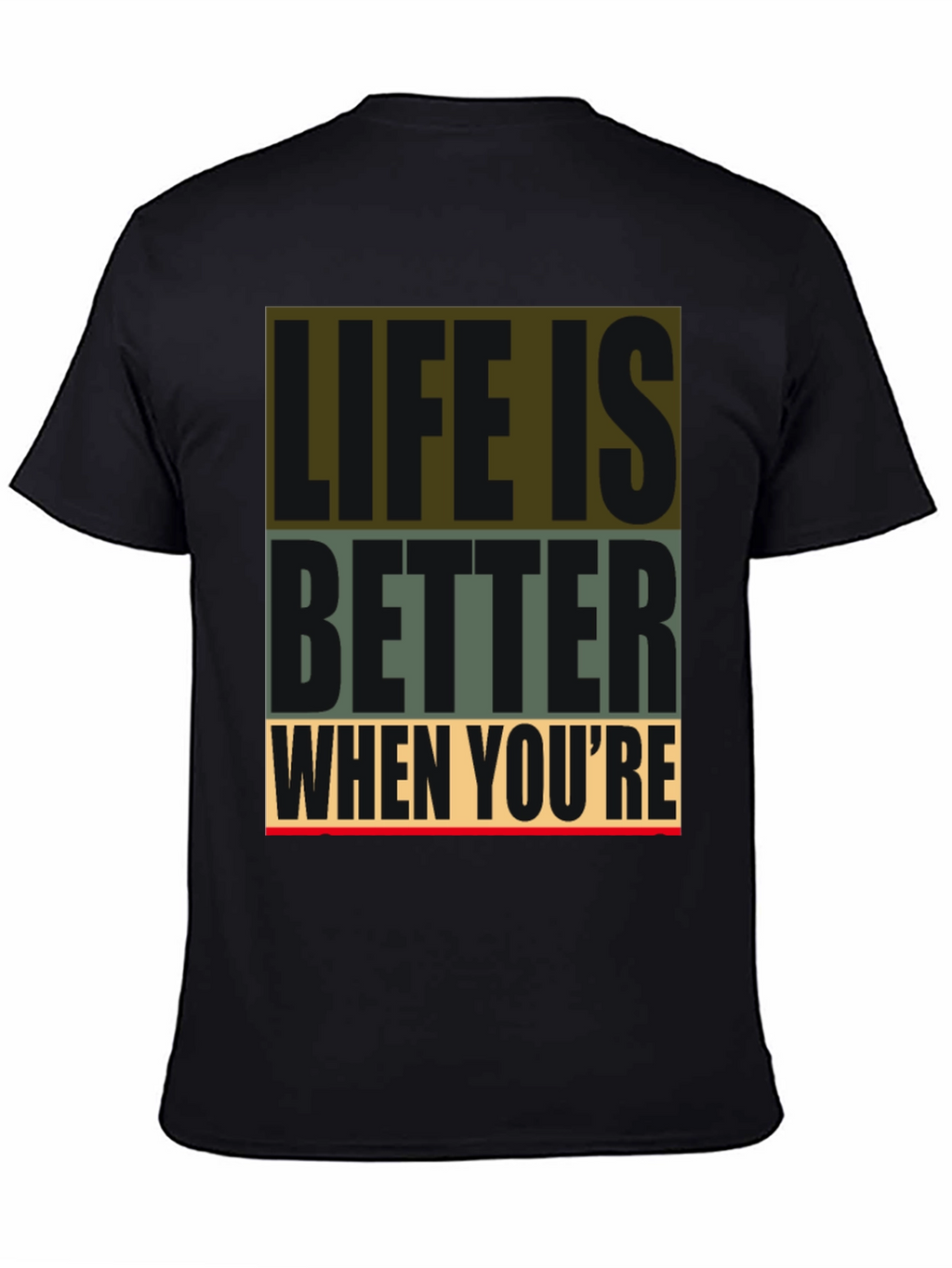 Life Is Better Graphic Tee